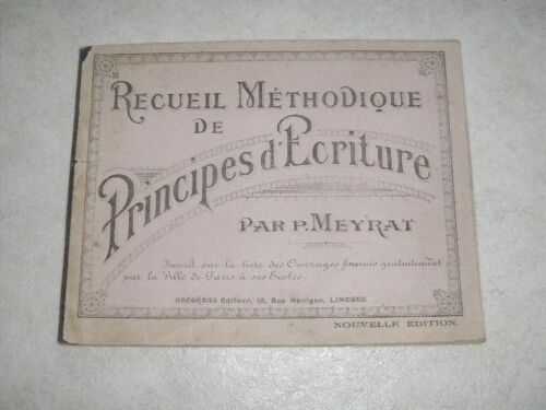 Recueil Methodique De Principes D'ecriture