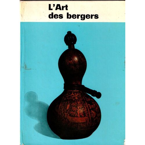 L'art Des Bergers