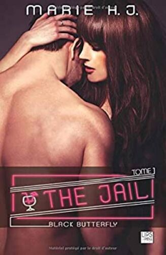 The Jail - Tome 1 - Black Butterfly