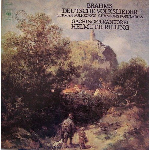 Johannes Brahms: Deutsche Volkslieder - German Folksongs - Chansons Populaires