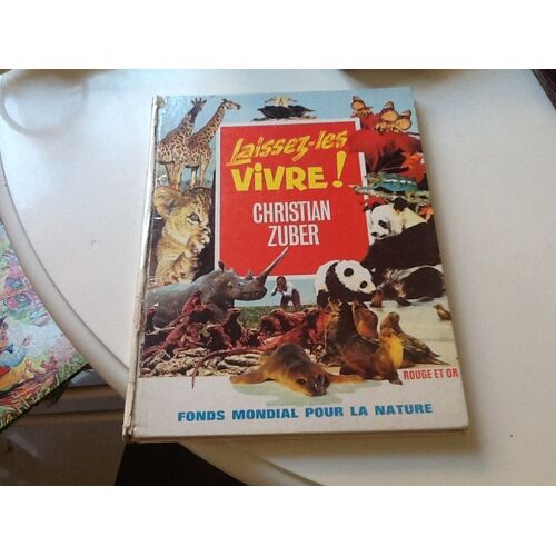 Laissez Les Vivre !