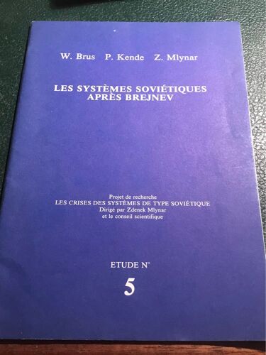 Les Systèmes Soviétiques Après Brejnev 