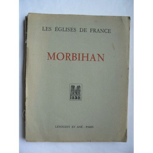 Les Eglises De France Le Morbihan