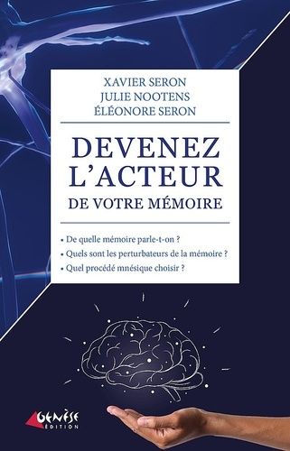 Devenez L'acteur De Votre Mémoire