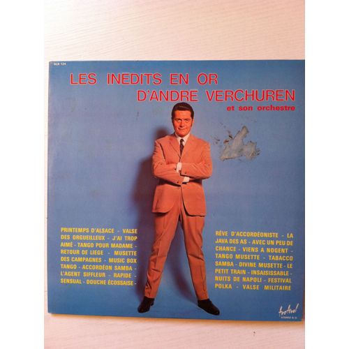 Les Inédits En Or : Printemps D'alsace, Valse Des Orgueilleux, Insaisissable, La Java Des As, Rapide, Sensual, Nuits De Napoli, Tabacco Samba, Music Box Tango ..... -