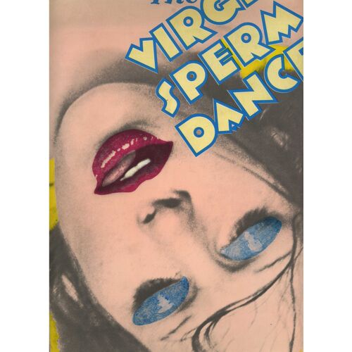 The Virgin Sperm Dancer