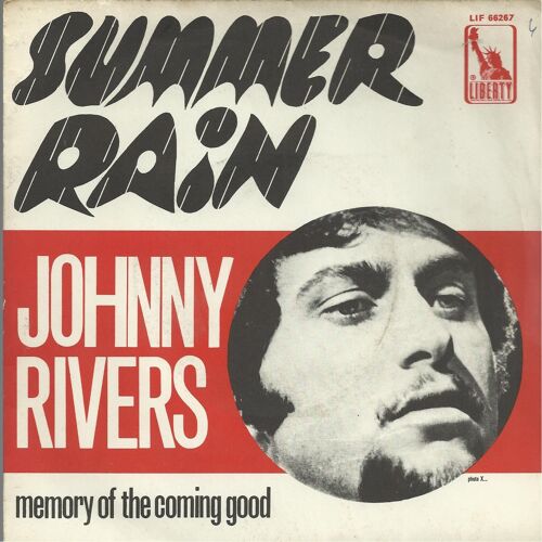 Summer Rain (Jim Hendricks) 3'30  /  Memory Of The Comming Good (Johnny Rivers) 2'52