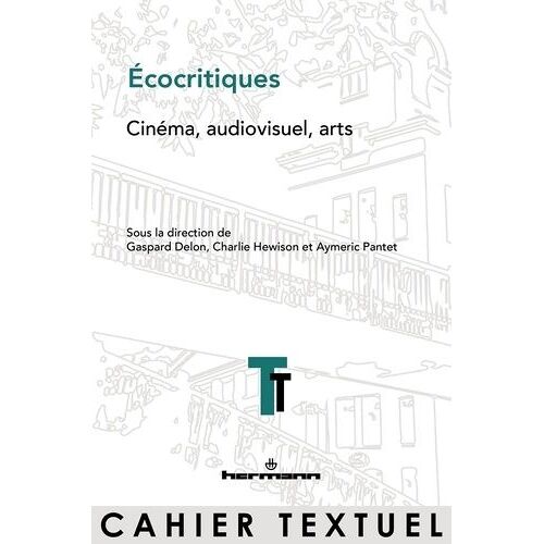 Ecocritiques - Cinéma, Audiovisuel, Arts