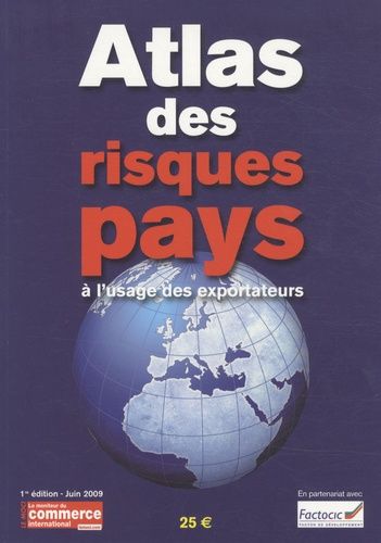 Atlas Des Risques Pays À L'usage Des Exportateurs