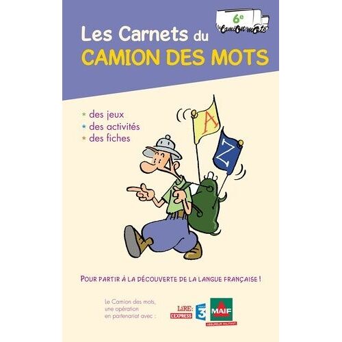 Les Carnets Du Camion Des Mots 6e