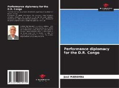 Performance Diplomacy For The D.R. Congo