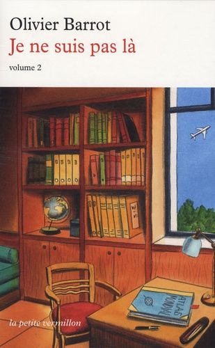 Je Ne Suis Pas Là - Tome 2