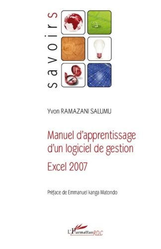 Manuel D'apprentissage D'un Logiciel De Gestion - Excel 2007