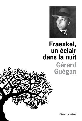 Fraenkel, Un Éclair Dans La Nuit