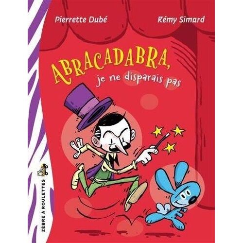 Abracadabra, Je Ne Disparais Pas