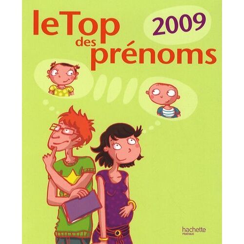 Le Top Des Prénoms 2009