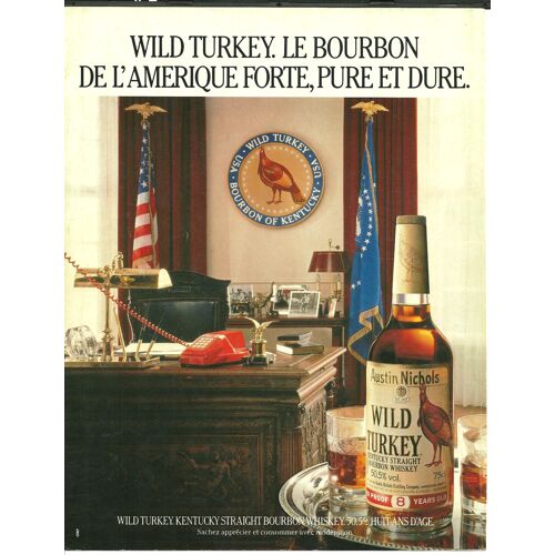 Publicité Ancienne (Janvier 1989) Pour Le Bourbon (Whisky) Wild Turkey