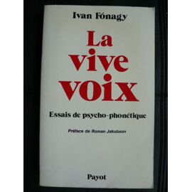 La Vive Voix - Essais De Psycho-Phonétique