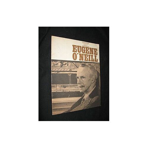 Eugene O Neill