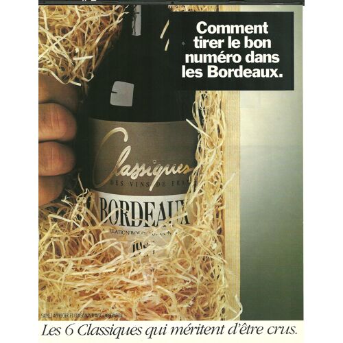 Publicité Ancienne (Janvier 1989) Pour Le Bordeaux, Un Des 6 Vins Classiques