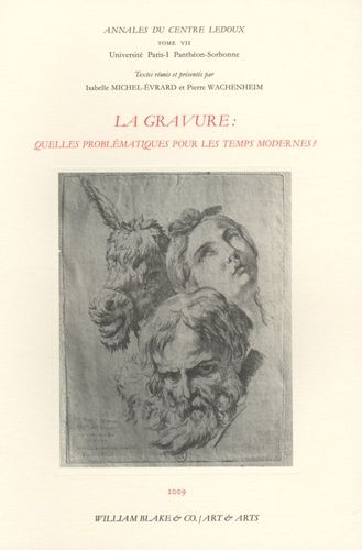 La Gravure - Quelle Problématiques Pour Les Temps Modernes ?