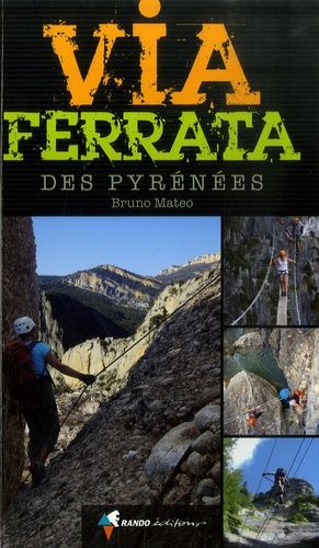 Via Ferrata Des Pyrénées