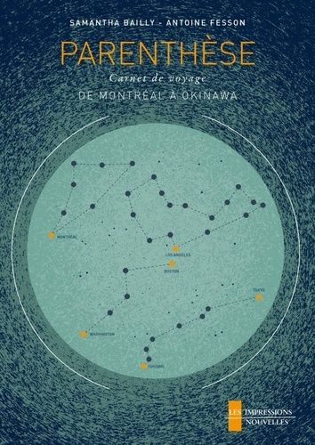 Parenthèse - Carnet De Voyage De Montréal À Okinawa