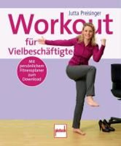 Workout Für Vielbeschäftigte