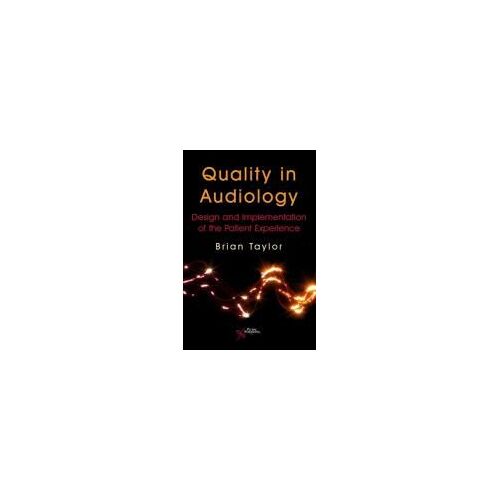 Quality In Audiology