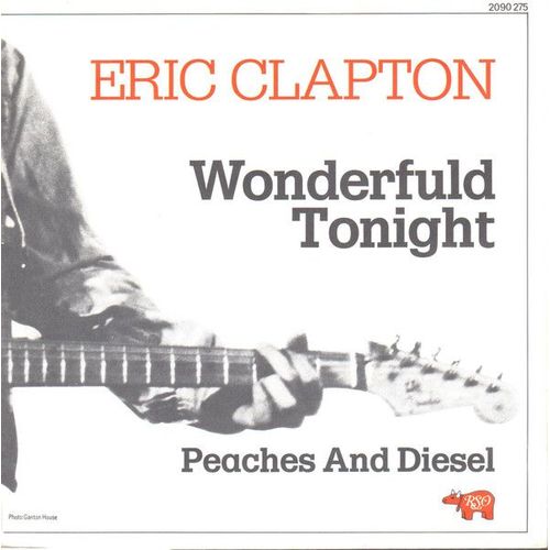 Wonderful Tonight / Peaches And Die