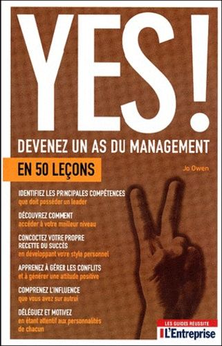 Yes ! Devenez Un As Du Management