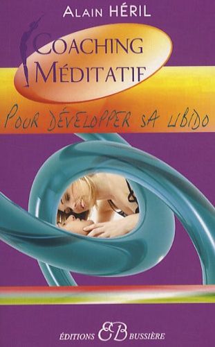 Pour Développer Sa Libido