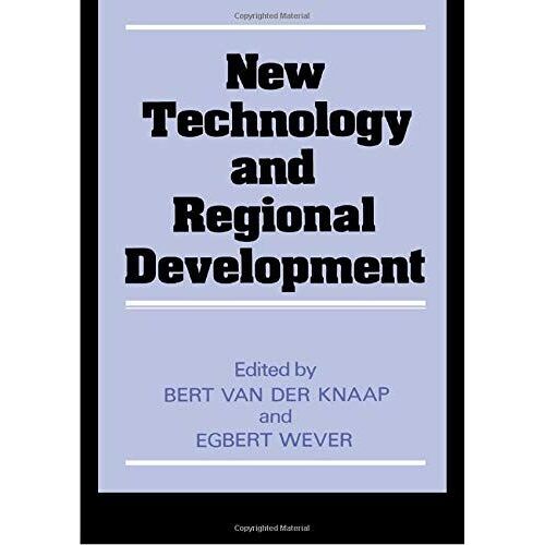 New Technology And Regional Development