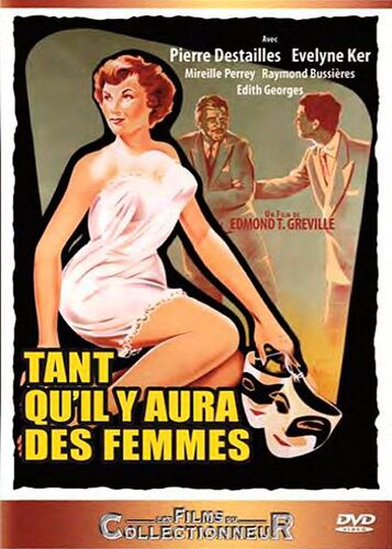Tant Qu'il Y Aura Des Femmes