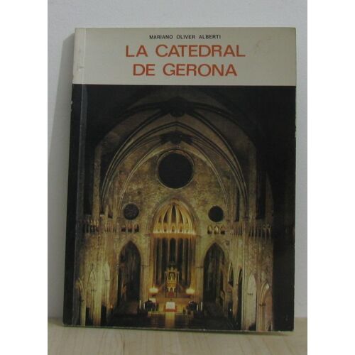 La Catedral De Gerona
