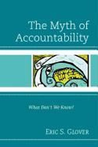 Myth Of Accountability