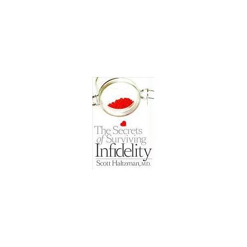 The Secrets Of Surviving Infidelity