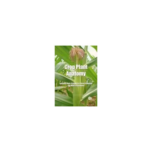 Crop Plant Anatomy