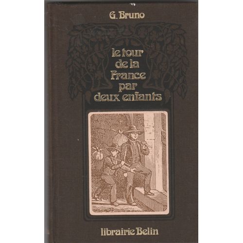 Le Tour De La France Par Deux Enfants
