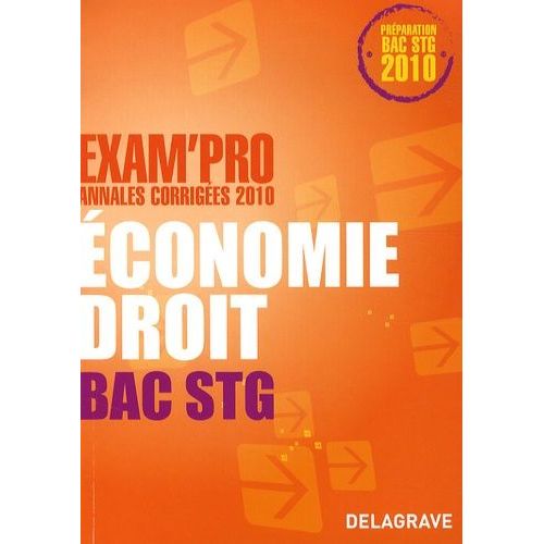 Economie Droit Bac Stg - Annales Corrigées 2010