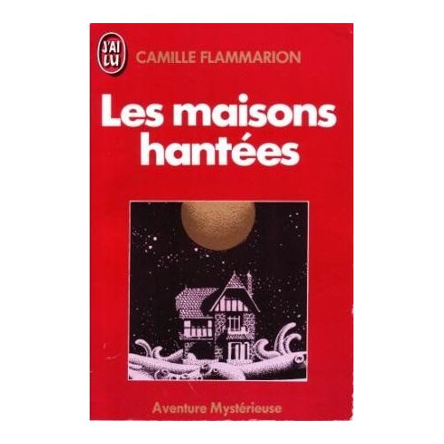 Les Maisons Hantées