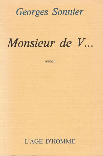 Monsieur De V