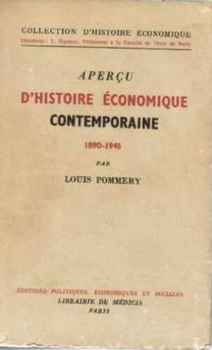 Aperçu D'histoire Économique Contemporaine 1890-1939