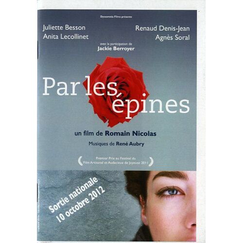 Par Les Épines-Histoire De Quatre Printemps, Dossier, Romain Nicolas, Anita Lecollinet, Agnès Soral