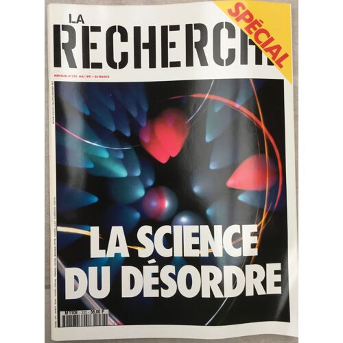 La Recherche - Spécial N° 232 : La Science Du Désordre