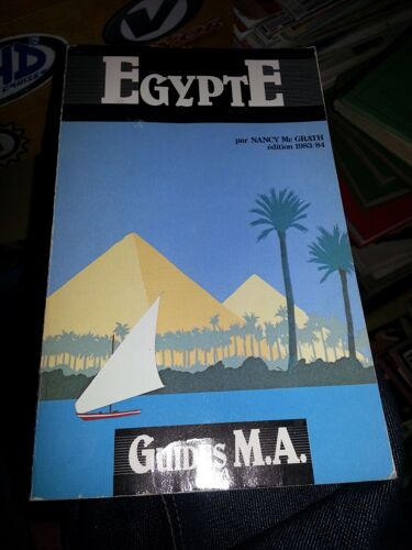 Egypte. Trad. Et Adaptation R. Travail. Guides M.A. 1983-1984