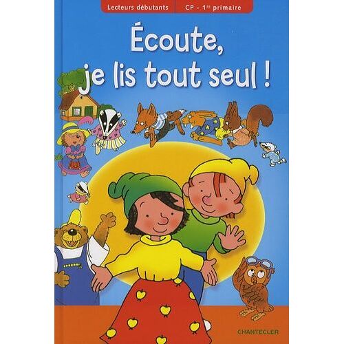 Ecoute, Je Lis Tout Seul ! - Lecteurs Débutants Cp