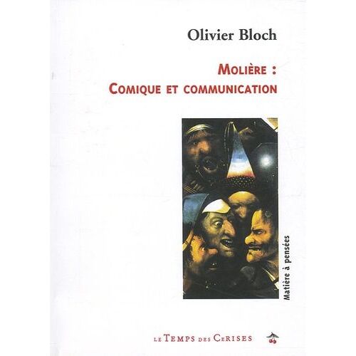 Molière : Comique Et Communication