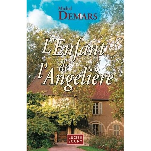 L'enfant De L'angelière