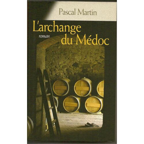 L Archange Du Medoc